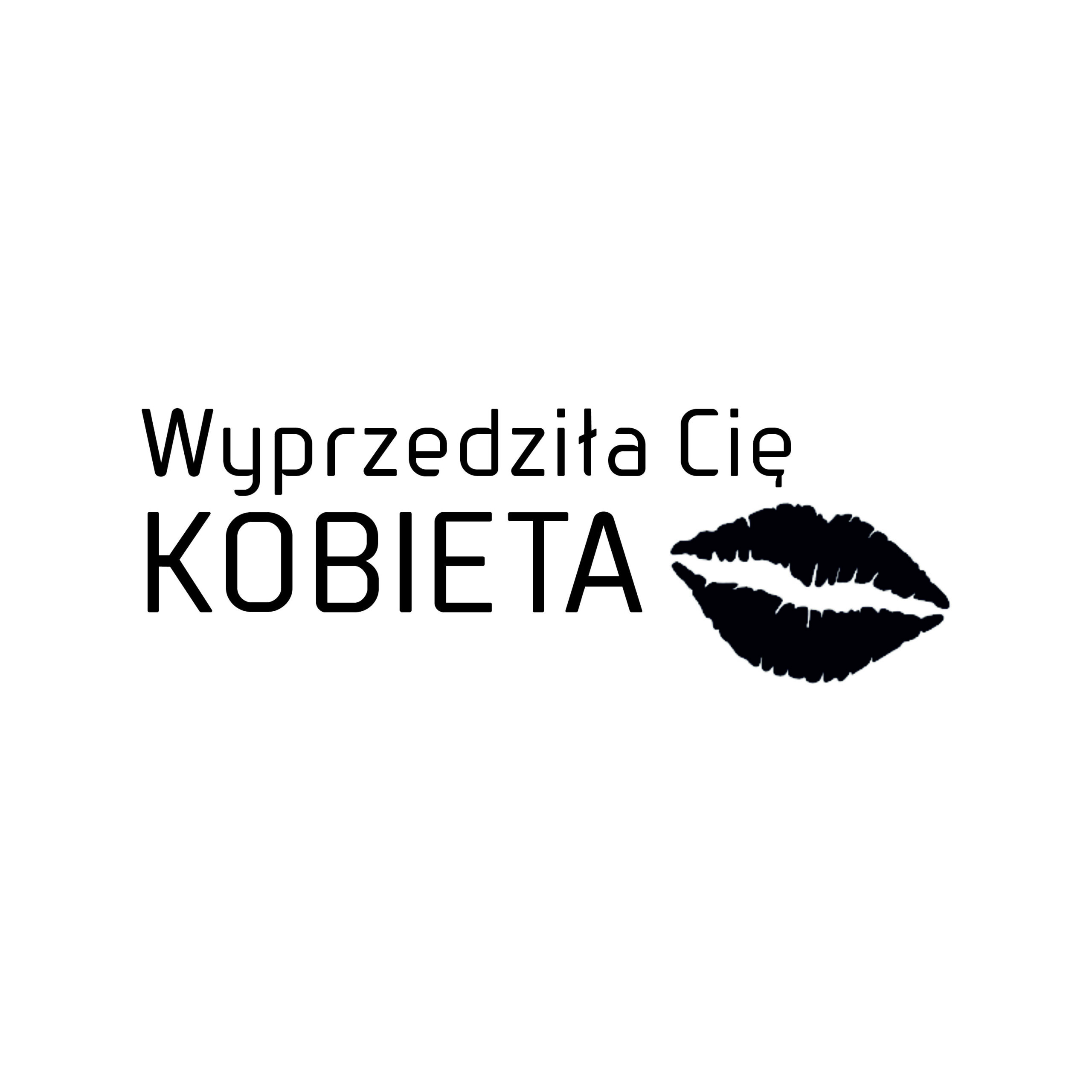 NAKLEJKA WYPRZEDZIŁA CIĘ KOBIETA
